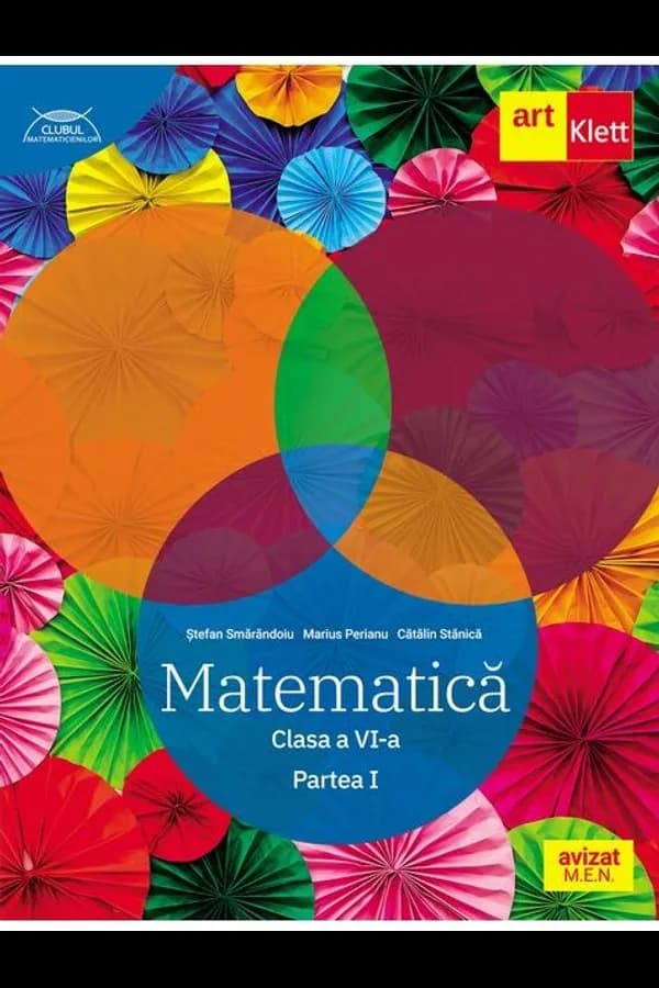 Coperta cărții Matematică. Clasa a VI-a. Partea I. Clubul Matematicienilor