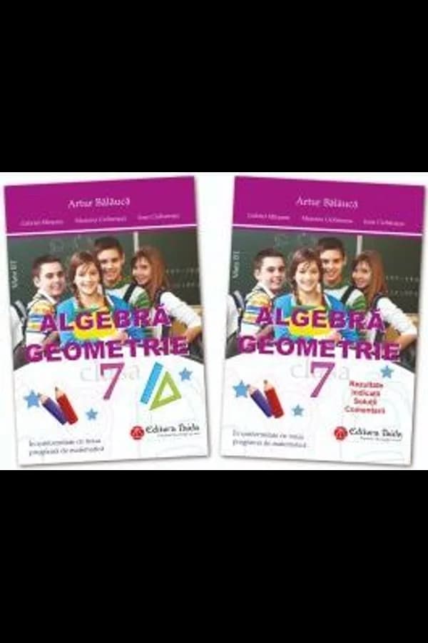 Coperta cărții Algebră. Geometrie. Clasa a VII-a + broșură rezultate, indicații, soluții