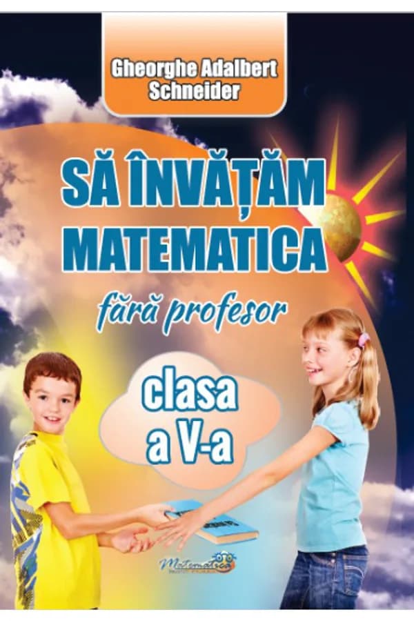 Coperta cărții Să învățăm matematică fără profesor. Clasa a V-a