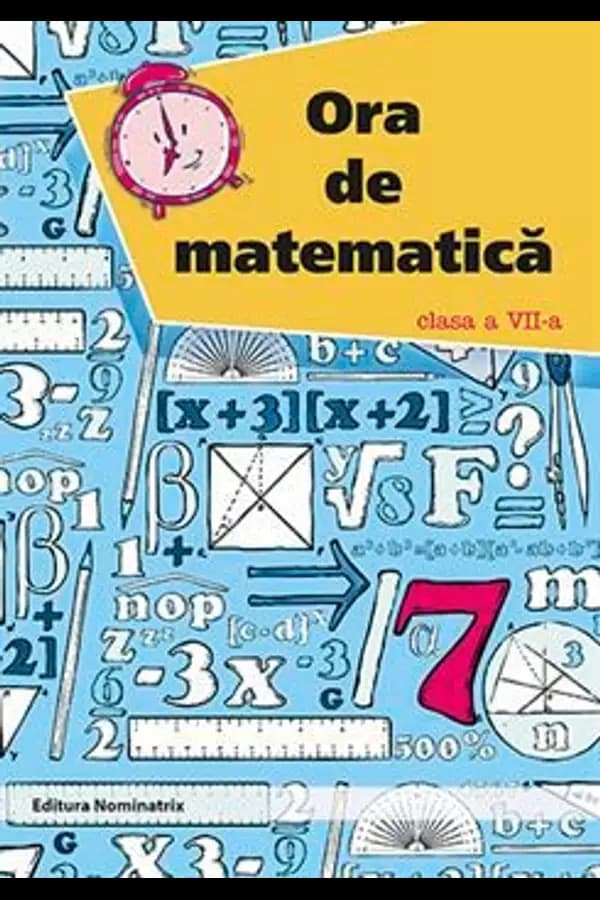 Coperta cărții Ora de matematică. Clasa a VII-a