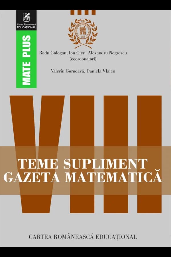 Coperta cărții Teme supliment Gazeta Matematică. Clasa a VIII-a