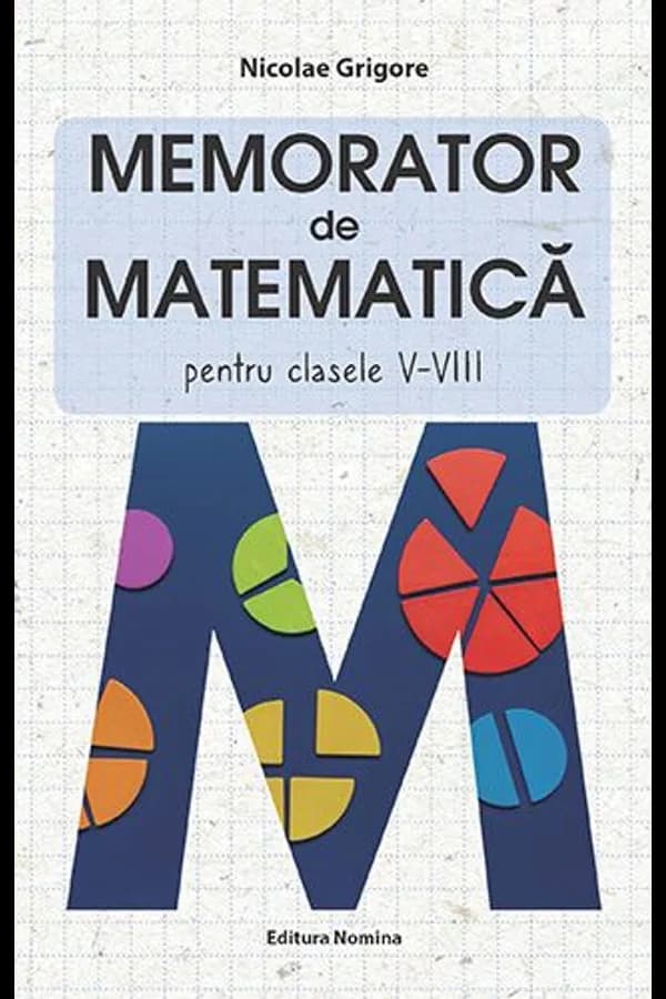 Coperta cărții Memorator de matematică. Clasele V-VIII