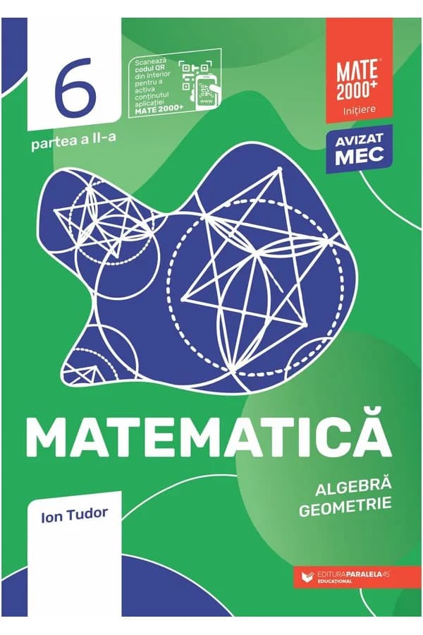Coperta cărții Matematică. Algebră, geometrie. Clasa a VI-a, partea a II-a. Mate 2000 - Iniţiere