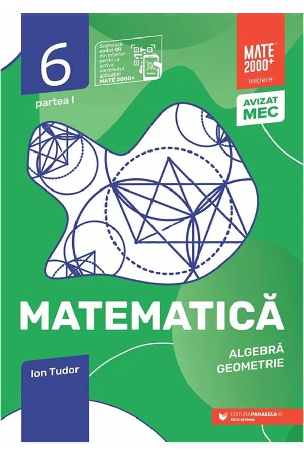 Coperta cărții Matematică. Algebră, geometrie. Clasa a VI-a, partea I. Mate 2000 - Iniţiere