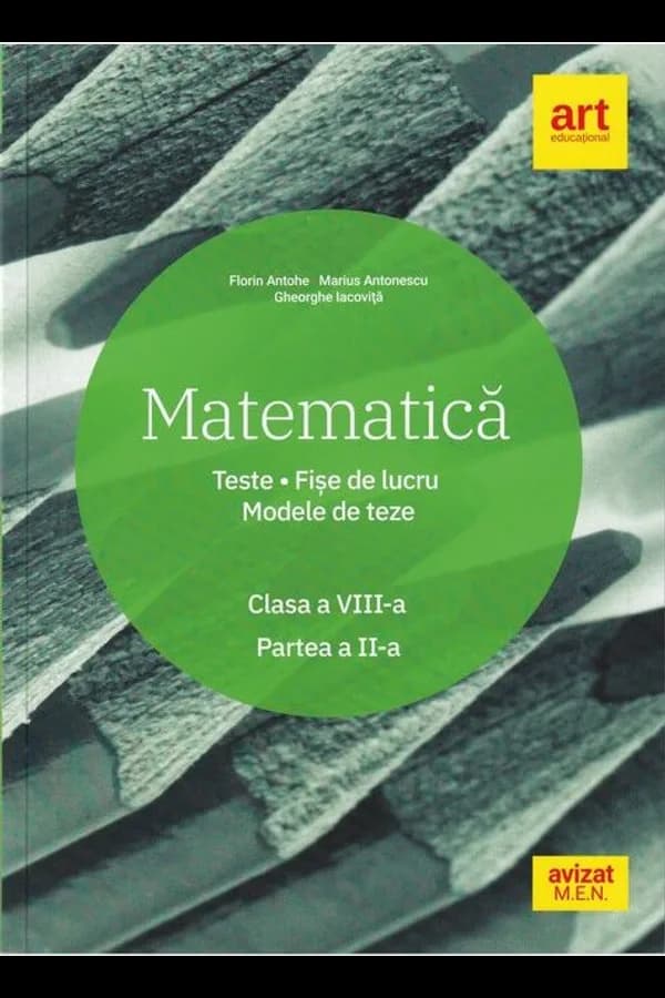 Coperta cărții Matematică. Clasa a VIII-a. Partea a II-a. Teste, fișe de lucru, modele de teze