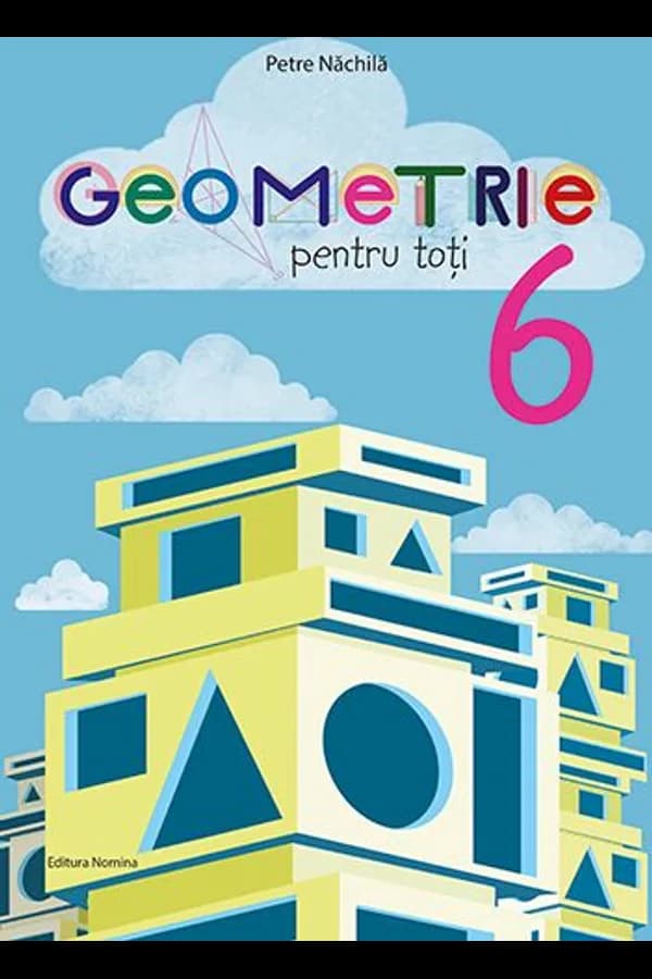 Coperta cărții Geometrie pentru toți. Clasa a VI-a