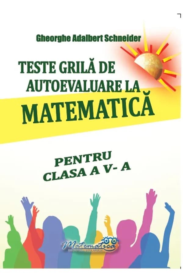 Coperta cărții Teste grilă de autoevaluare la matematică pentru clasa a V-a